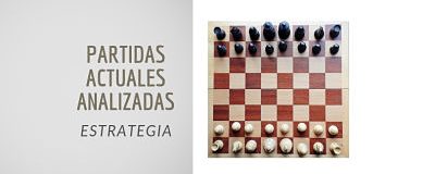 La partida estratégica del mes